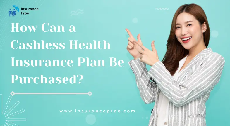 Health Insurance Plan Be Purchased?